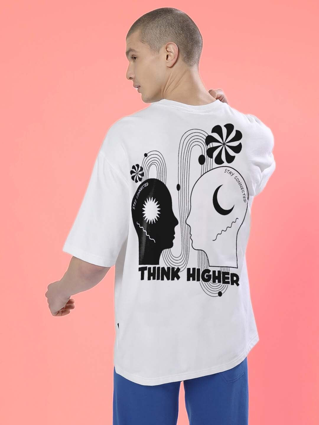 Think Higher Over-Sized T-Shirt (White)